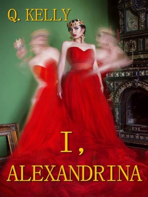 cover image of I, Alexandrina